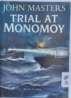 Trial at Monomoy written by John Masters performed by Liza Ross on Cassette (Unabridged)